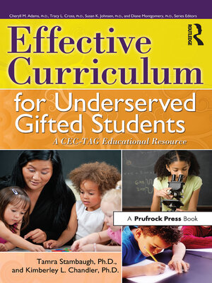 cover image of Effective Curriculum for Underserved Gifted Students